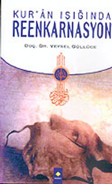Kur'an Işığında Reenkarnasyon