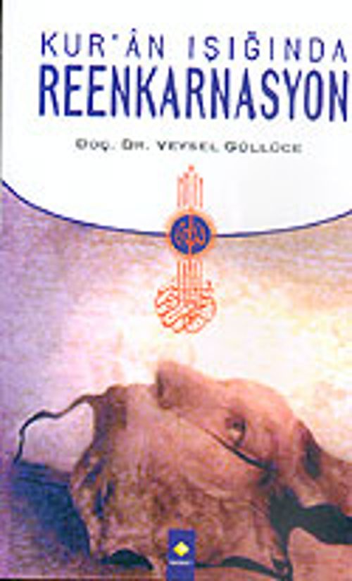 Kur'an Işığında Reenkarnasyon