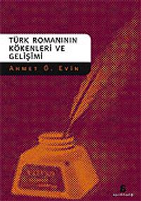 Türk Romanının Kökenleri ve Gelişimi