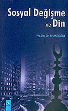 Sosyal Değişme ve Din