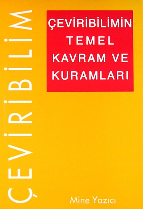 Çeviribilimin Temel Kavram ve Kuramları