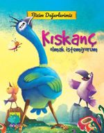 Kıskanç Olmak İstemiyorum / Bizim Değerlerimiz