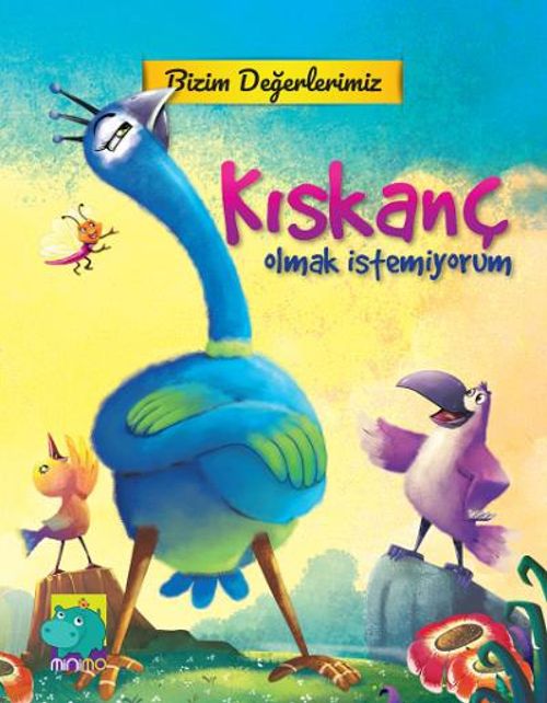 Kıskanç Olmak İstemiyorum / Bizim Değerlerimiz