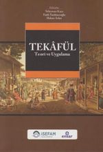 Tekafül Teori ve Uygulama