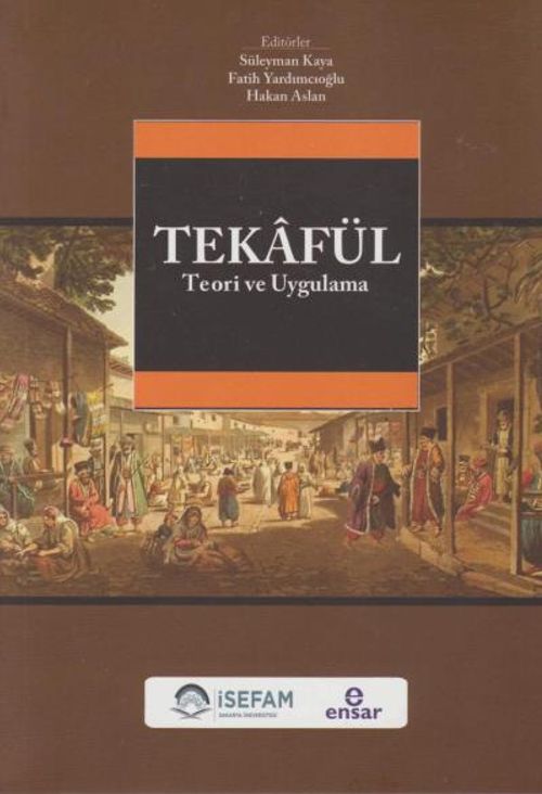 Tekafül Teori ve Uygulama