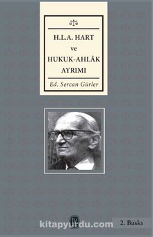 H. L. A. Hart ve Hukuk-Ahlak Ayrımı - Sercan Gürler