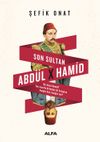 Son Sultan Abd&uuml;lhamid