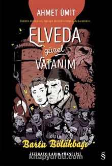 Elveda  Güzel Vatanım (Çizgi Roman) - Ahmet Ümit