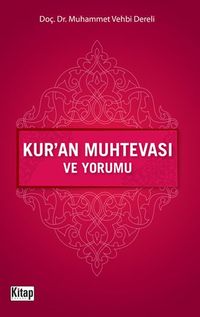 Kur'an Muhtevası ve Yorumu