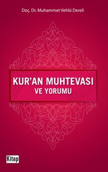 Kur'an Muhtevası ve Yorumu