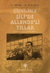 &Ccedil;izgilerle Şili'de Allende'li Yıllar