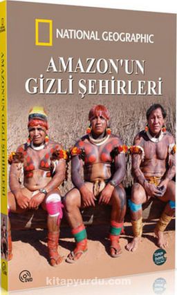 National Geographic - Amazon'un Gizli Şehirleri