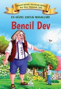 Bencil Dev / En Güzel Çocuk Masalları