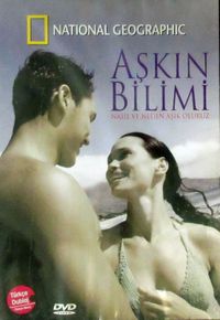 Aşkın Bilimi (Dvd) & Nasıl ve Neden Aşık Oluruz?