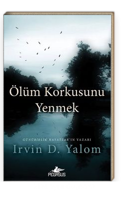 Ölüm Korkusunu Yenmek