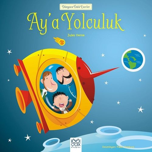 Ay'a Yolculuk / Dünyaca Ünlü Eserler 