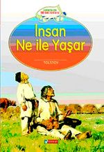 İnsan Ne İle Yaşar