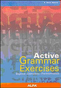Active Grammar Exercise:Beginner -Elementary - Pre-Intermediate