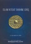 İslam İktisat Tarihine Giriş