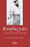 Konfuçyüs ve Çin Felsefesinin Temelleri