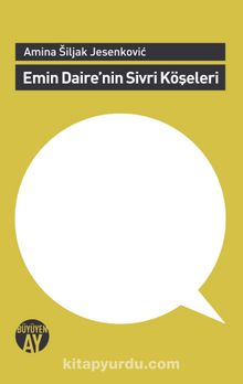 Emin Daire'nin Sivri Köşeleri - Amina Siljak Jesenkovic