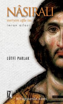 Nasirali & Meryem Oğlu İsa - Lütfi Parlak