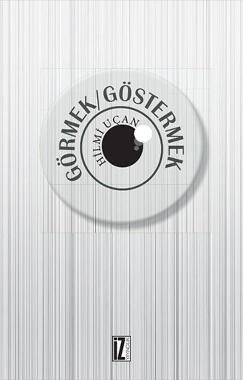 Görmek / Göstermek
