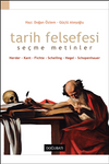 Tarih Felsefesi / Se&ccedil;me Metinler / Herder - Kant - Fichte - Schelling - Hege l- Schopenhauer