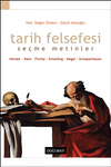 Tarih Felsefesi / Seçme Metinler / Herder - Kant - Fichte - Schelling - Hege l- Schopenhauer
