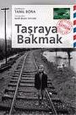 Taşraya Bakmak