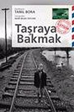 Taşraya Bakmak