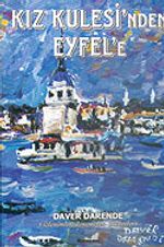 Kız Kulesi'nden Eyfel'e
