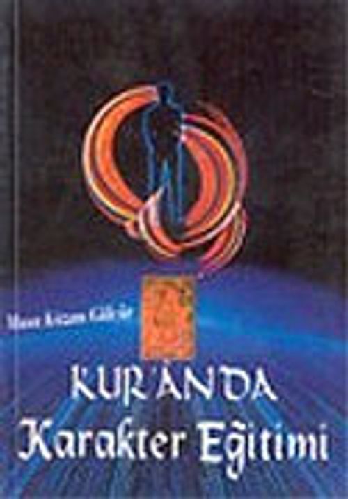 Kur'an'da Karakter Eğitimi