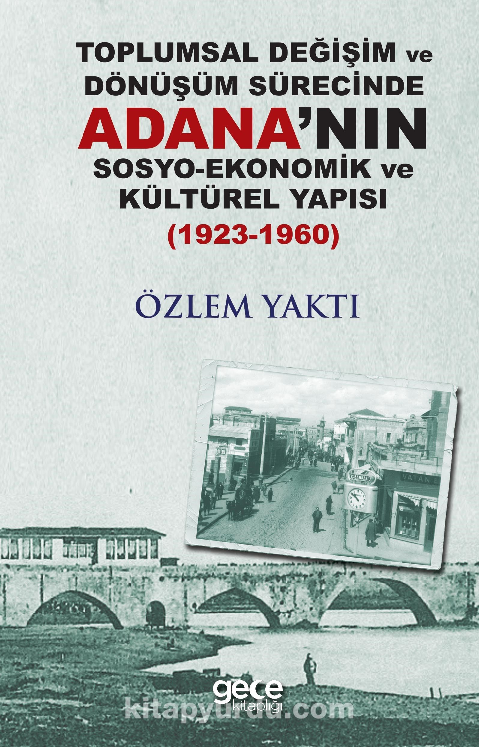 1928-1960 Arasi Yozgat İlİnİn Sosyo-kültürel