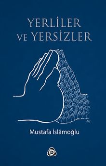 Yerliler ve Yersizler