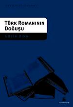 Türk Romanının Doğuşu
