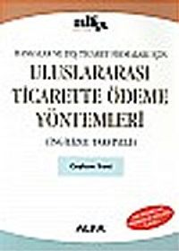 Uluslararası Ticarette Ödeme Yöntemleri & (İngilizce Takviyeli)&ampBankalar ve Dış Ticaret Firmaları İçin