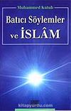 Batıcı Söylemler ve İslam