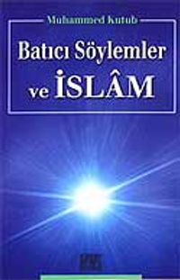 Batıcı Söylemler ve İslam