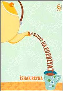 Ha Hayat Ha Edebiyat