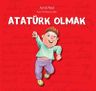 Atatürk Olmak