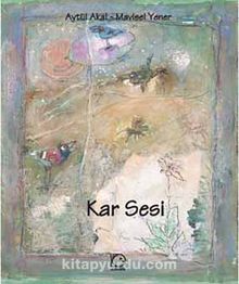 Kar Sesi - Aytül Akal