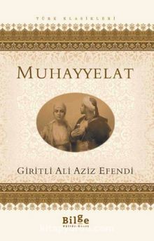 Muhayyelat - Ali Aziz Efendi