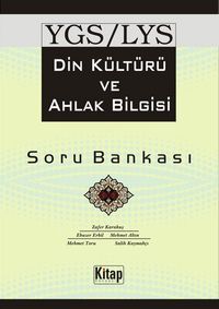 YGS-LYS Din Kültürü ve Ahlak Bilgisi Soru Bankası