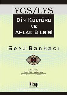 YGS-LYS Din Kültürü ve Ahlak Bilgisi Soru Bankası - Kolektif