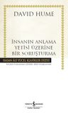İnsanın Anlama Yetisi Üzerine Bir Soruşturma (Karton Kapak)