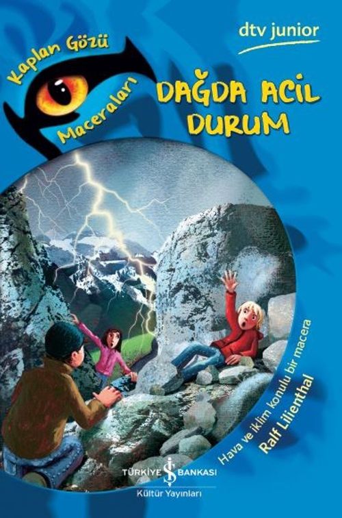 Dağda Acil Durum / Kaplan Gözü Maceraları