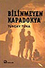 Bilinmeyen Kapadokya