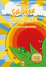 Çalışkan Gün Işıkları 