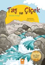 Taş ve Çiçek